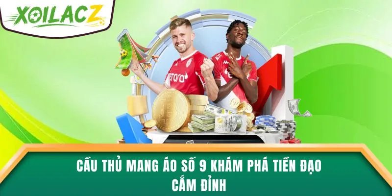 cầu thủ mang áo số 9
